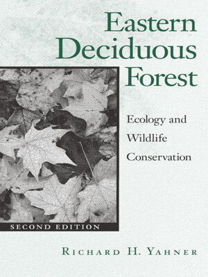 cover image of Eastern Deciduous Forest